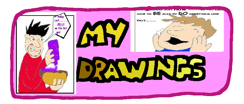 my drawings